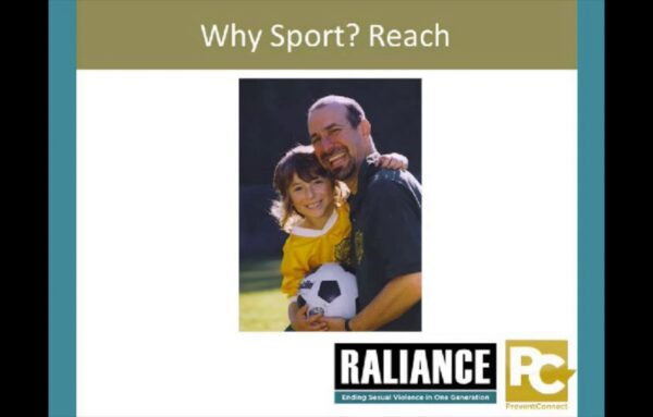 Sport is Part of the Solution to Ending Sexual and Domestic Violence: Launching Raliance’s NEW Sport + Prevention Center