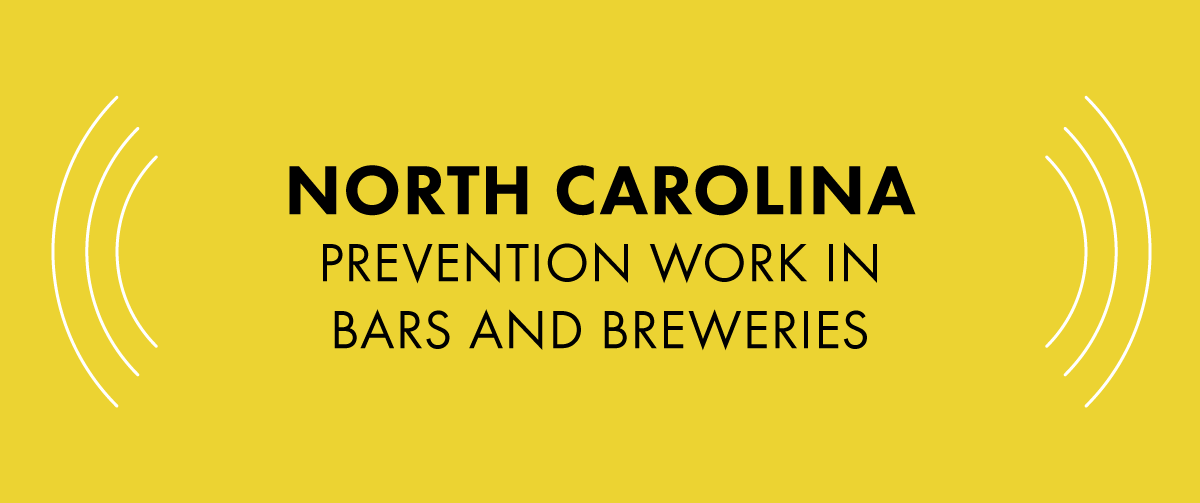 North Carolina Prevention work in Bars