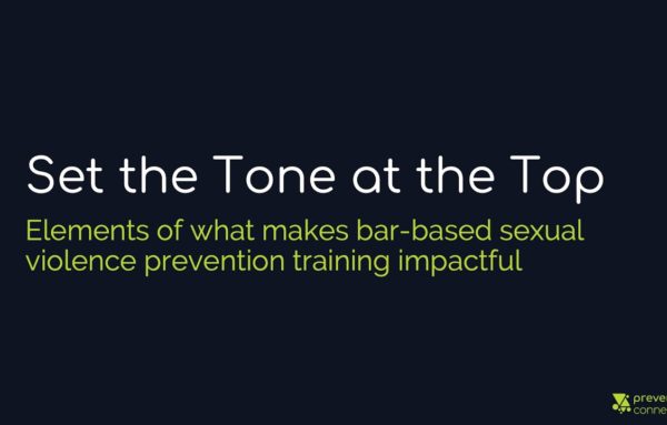 Set the Tone at the Top: Elements of what makes bar-based sexual violence prevention effective