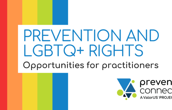 Prevention and LGBTQ+ rights: opportunities for practitioners