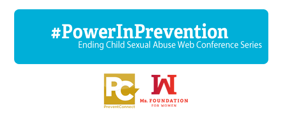 #PowerInPrevention Poner fin al abuso sexual infantil Serie de conferencias web