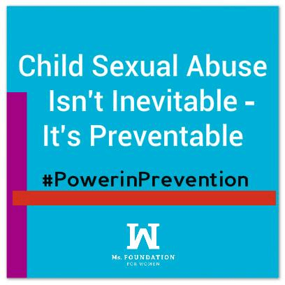Child Sexual Abuse isn't inevitable - it is preventable