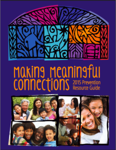 cover of Making Meaningful COnnections 2015 Prevention Resource Guide