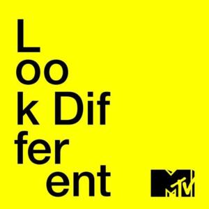 bright yellow background with "Look Different" written in black and the MTV logo in black