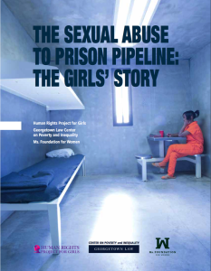 Cover of THE SEXUAL ABUSE TO PRISON PIPELINE: THE GIRLS’ STORY report - pciture of prison cell in blue tint with free prisoner in orange clothing on right side
