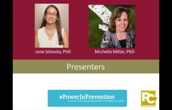 #PowerInPrevention Ending Child Sexual Abuse: Prevention through Understanding and Addressing Sexual Behavior of Children