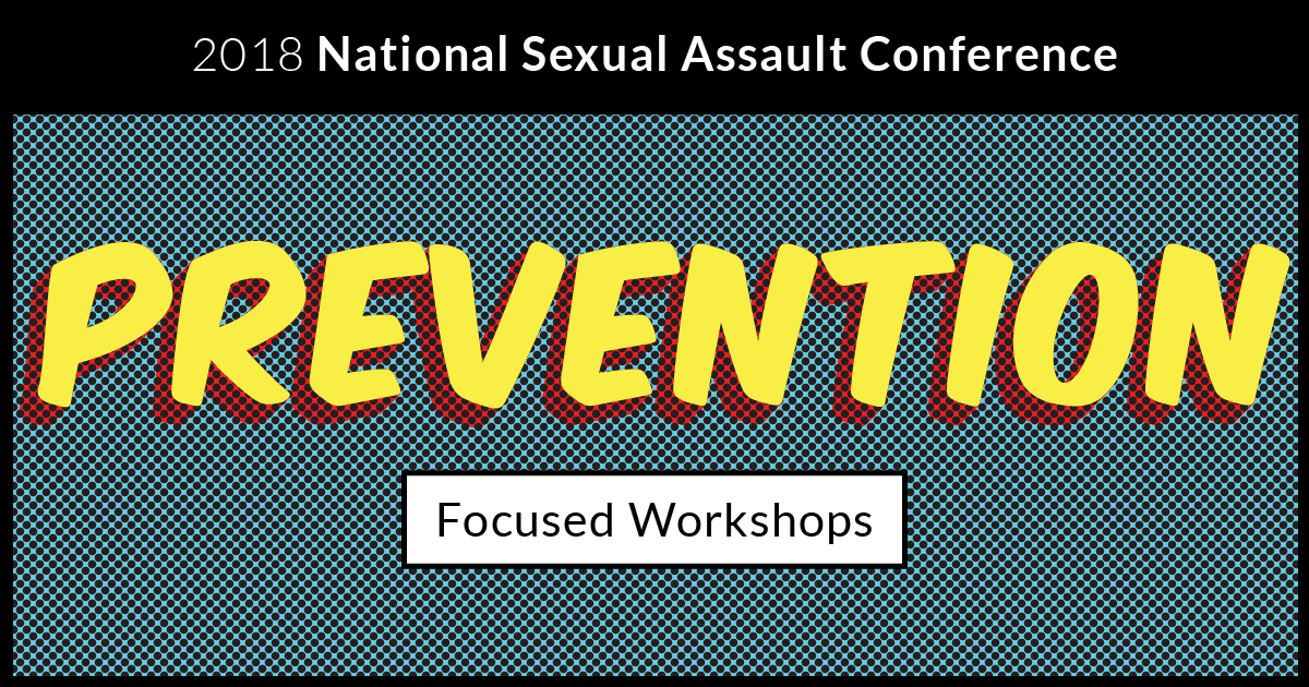 2018 NSAC Prevention Focused Workshop Recordings are Here!