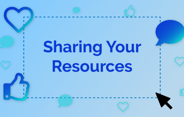 Sharing Your Resources
