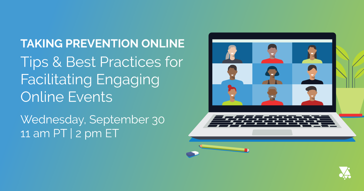 Repeat Session! Taking Prevention Online Tips & Best Practices for