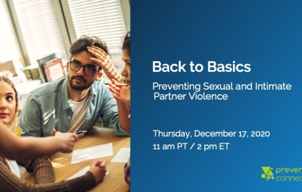 Back to Basics: Preventing Sexual and Intimate Partner Violence