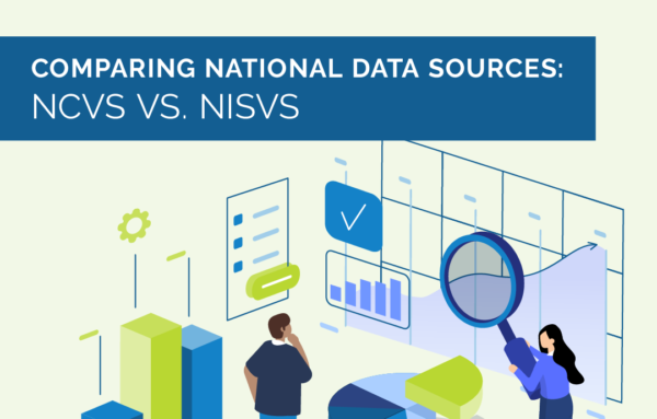 Comparing National Data Sources: NCVS vs. NISVS