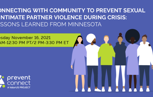 Connecting with Community to Prevent Sexual & Intimate Partner Violence During Crisis: Lessons Learned from Minnesota