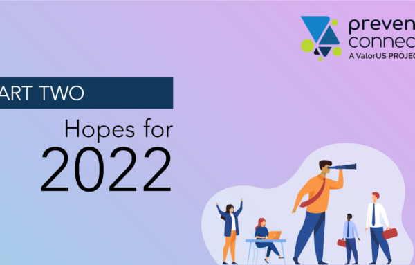 Part 2 | Hopes for 2022