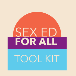 Sex Ed Toolkit