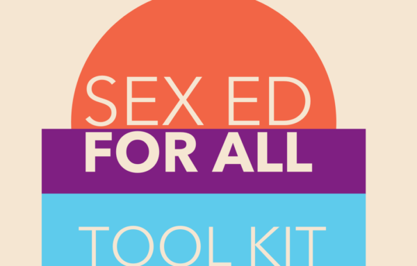 Sex Education Collaborative Releases Toolkit in Honor of Sex Ed For all Month