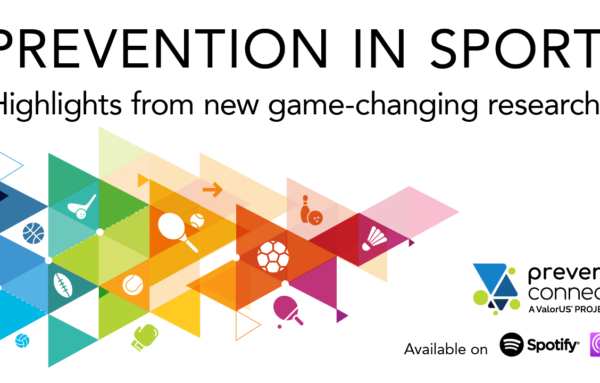 Prevention in Sport: Highlights from new game-changing research