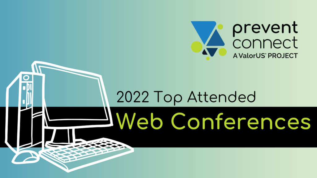 Graphic of computer with text reading "2022 Top Attended Web Conferences"