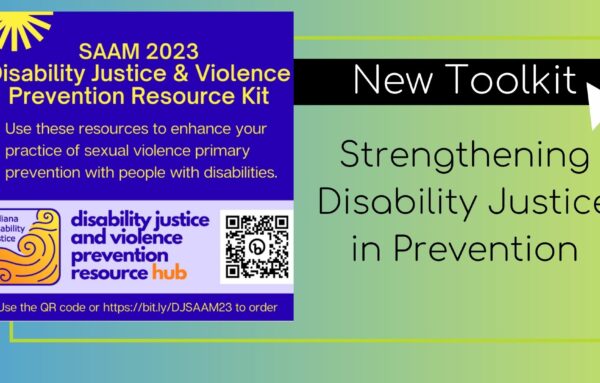 New toolkit connects Disability Justice and Sexual Assault Awareness Month