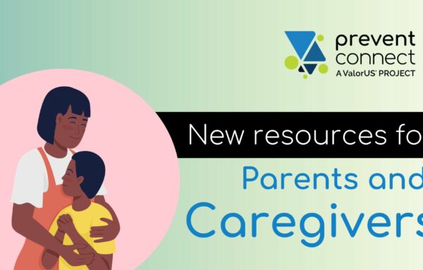 Prevention resources for parents, caregivers