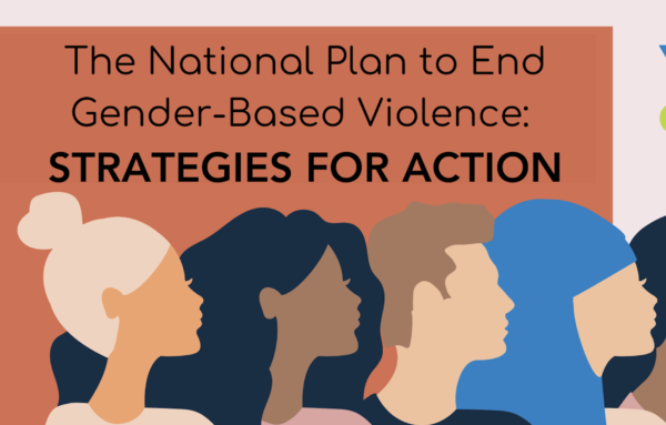 Launching Thursday: National Plan to End Gender-Based Violence