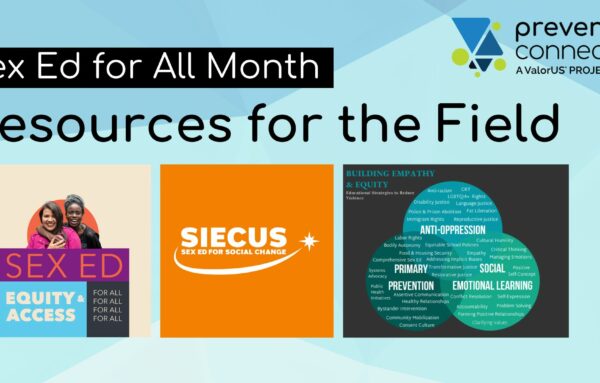 Sex Ed for All Month: Resources for Practitioners