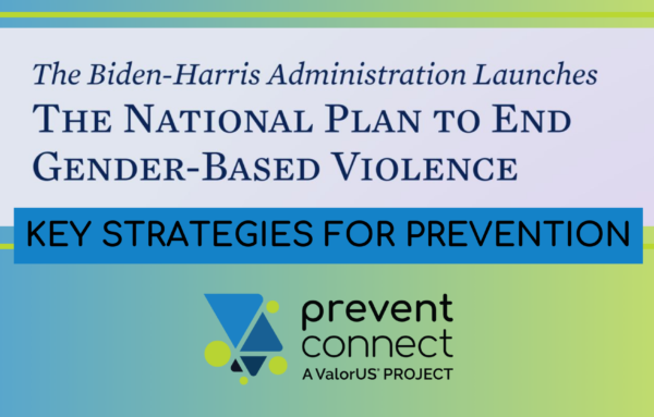 White House focuses on prevention in National Plan to End Gender-Based Violence