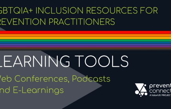 LGBTQIA+ Inclusion Resources for Practitioners: Learning Tools