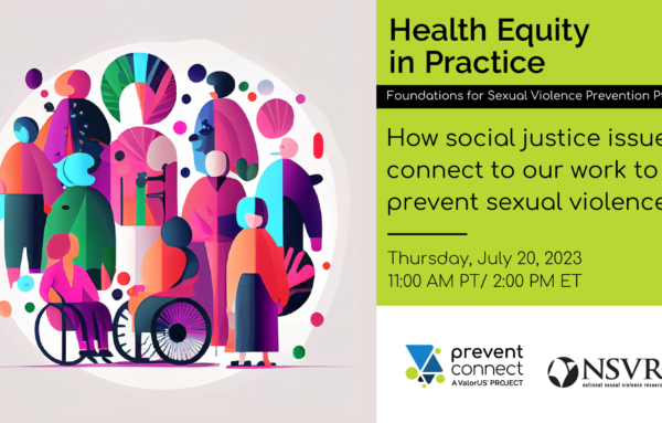 Health Equity in Practice Session 1: How social justice issues connect to sexual violence prevention