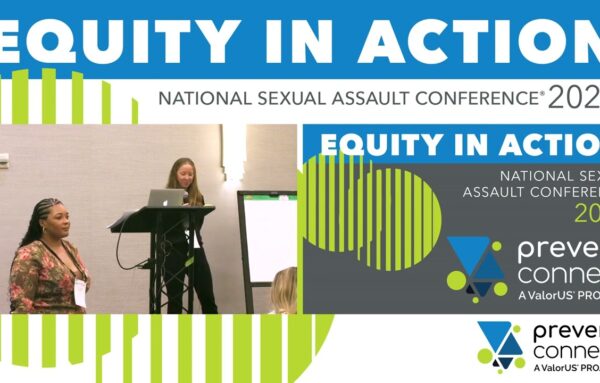 National Sexual Assault Conference 2023: Conversations about Alcohol and Sex – Changes in Community Norms and Culture