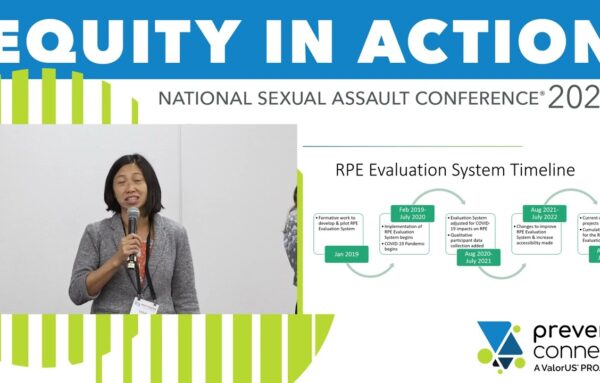 National Sexual Assault Conference 2023: Developing and Adapting a Flexible Statewide Evaluation System for RPE in California