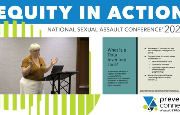 National Sexual Assault Conference 2023: Use What You Got: A Tool to Move Your Campus Data into Practice