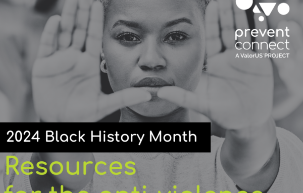 Black History Month: Resources for the Anti-Gender Based Violence Movement