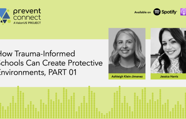 How Trauma-Informed Schools Can Create Protective Environments